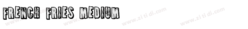 French Fries Medium字体转换